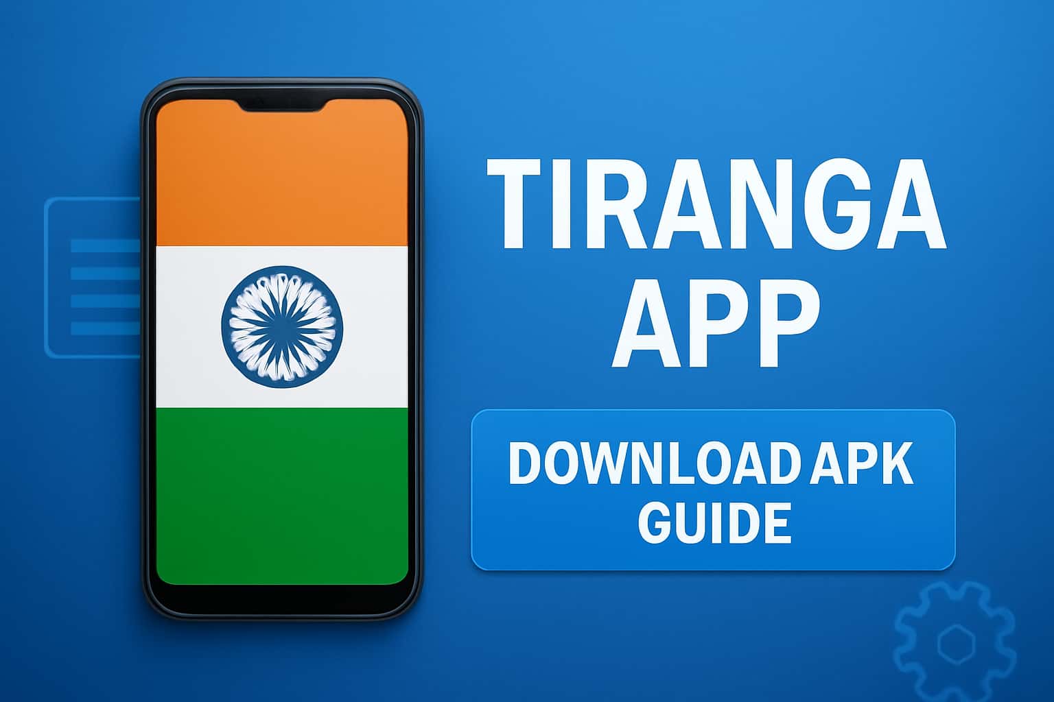 An illustration showcasing the Download Tiranga App APK Guide with a focus on Android devices.