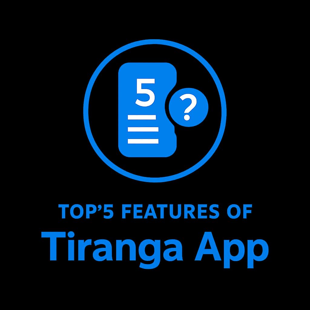 Badge showcasing the Top 5 Features of Tiranga App.