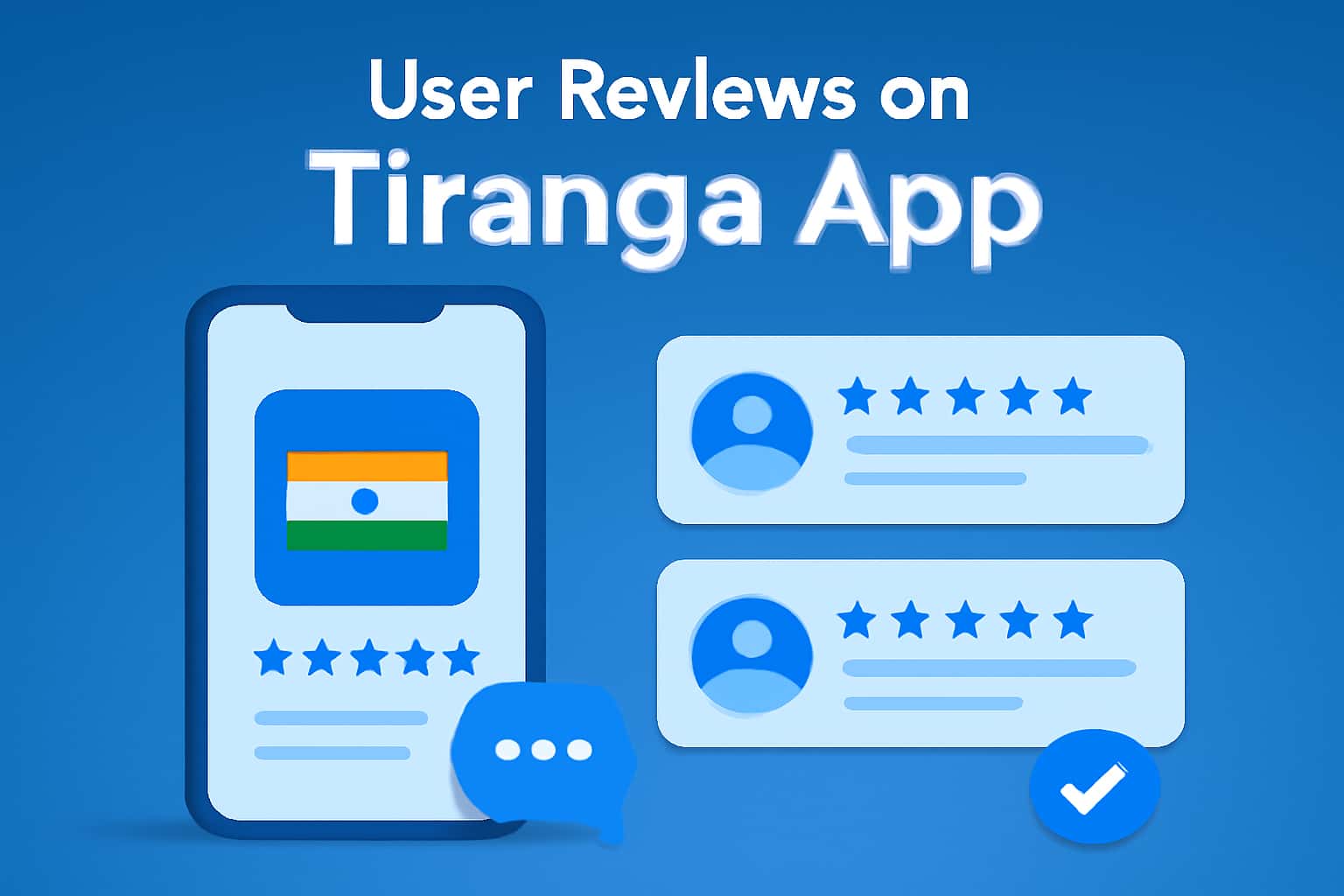 An informational visual representation of user reviews focused on the Tiranga App.